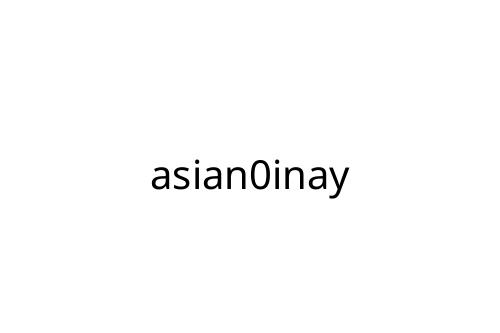 asian0inay