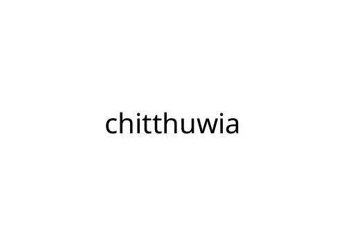 chitthuwia