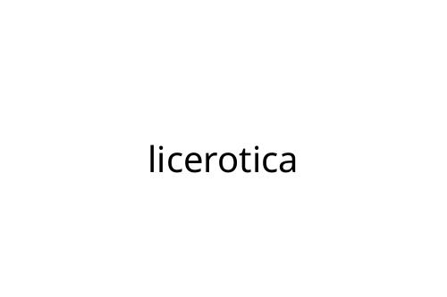 licerotica