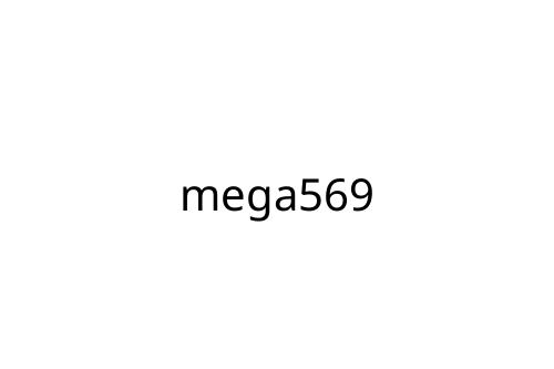 mega569