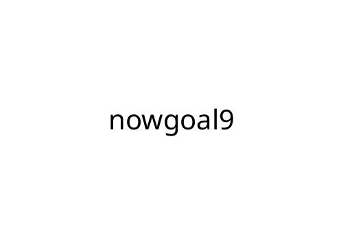nowgoal9