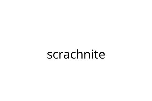 scrachnite