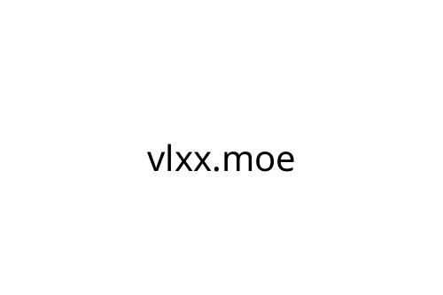 vlxx.moe